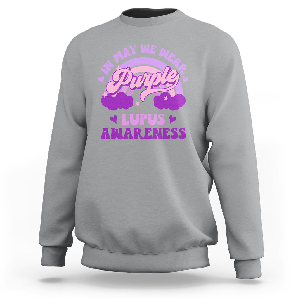 Lupus Awareness Sweatshirt In May We Wear Purple Lupus Awareness Purple Ribbon Awareness TS02 Sport Gray Printyourwear