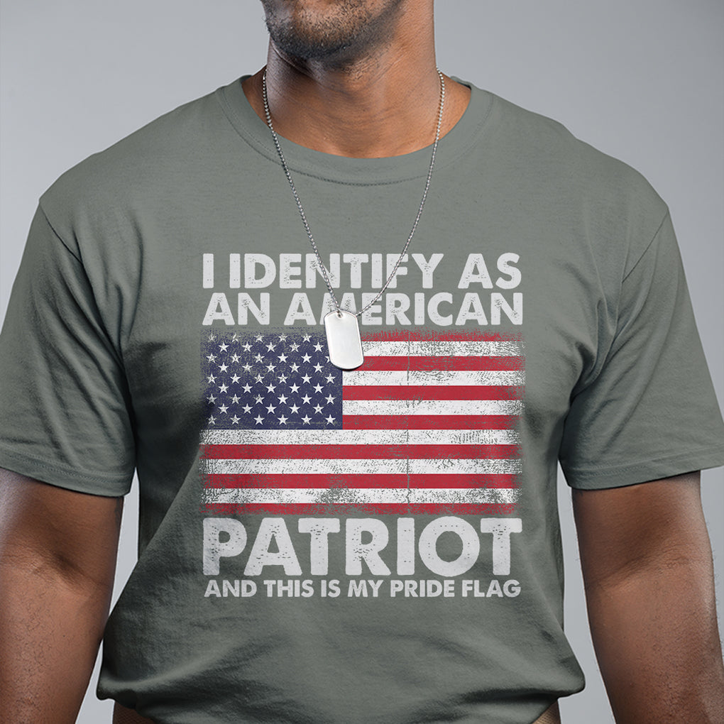 I Identify As An American Patriot This Is My Pride Flag T Shirt TS02 Printyourwear
