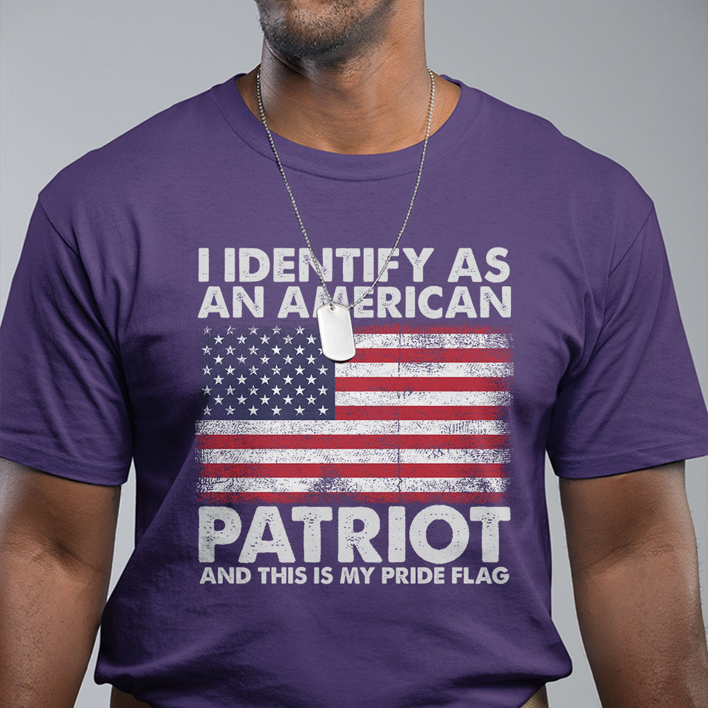 I Identify As An American Patriot This Is My Pride Flag T Shirt TS02 Printyourwear