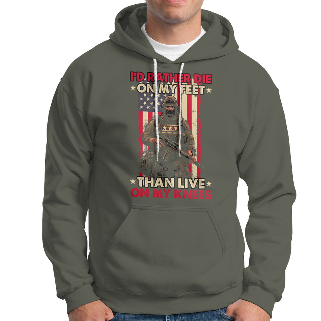 Veteran Hoodie I'd Rather Die On My Feet Than Live On My Knees US Flag Grumpy Old Soldier TS02 Printyourwear