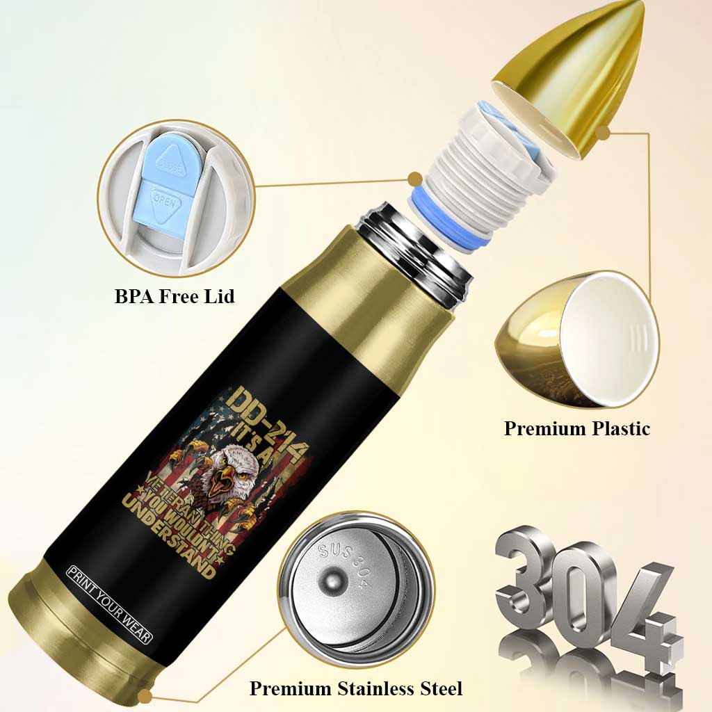 American Veteran Bullet Tumbler DD-214 It's A Veteran Thing You Wouldn't Understand US Flag Bald Eagle TS02 Print Your Wear