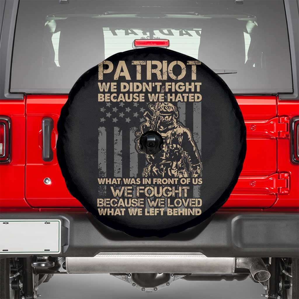 Veteran Spare Tire Cover We Fought Because We Love What We Left Behind American Flag Soldier TS02 Black Print Your Wear