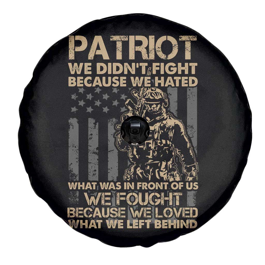Veteran Spare Tire Cover We Fought Because We Love What We Left Behind American Flag Soldier TS02 Print Your Wear