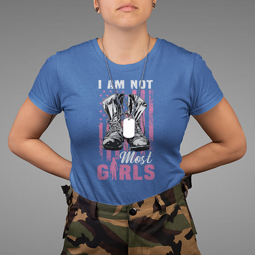 Female Veteran T Shirt I Am Not Most Girls American Flag Combat Boots And Dog Tags TS02 Printyourwear