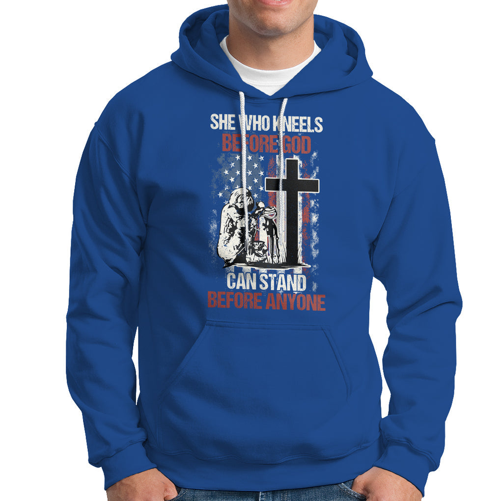 Female Veteran Hoodie She Who Kneels Before God Can Stand Before Anyone Strong Women TS02 Printyourwear