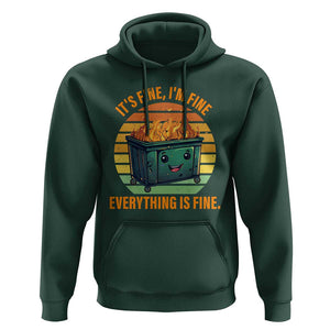 Dumpster Fire Hoodie It's Fine I'm Fine Everything Is Fine Retro Vintage TS02 Dark Forest Green Print Your Wear