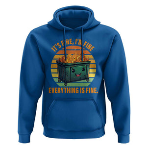 Dumpster Fire Hoodie It's Fine I'm Fine Everything Is Fine Retro Vintage TS02 Royal Blue Print Your Wear