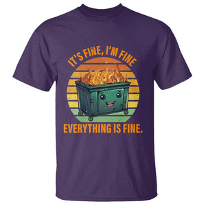 Dumpster Fire T Shirt It's Fine I'm Fine Everything Is Fine Retro Vintage TS02 Purple Print Your Wear