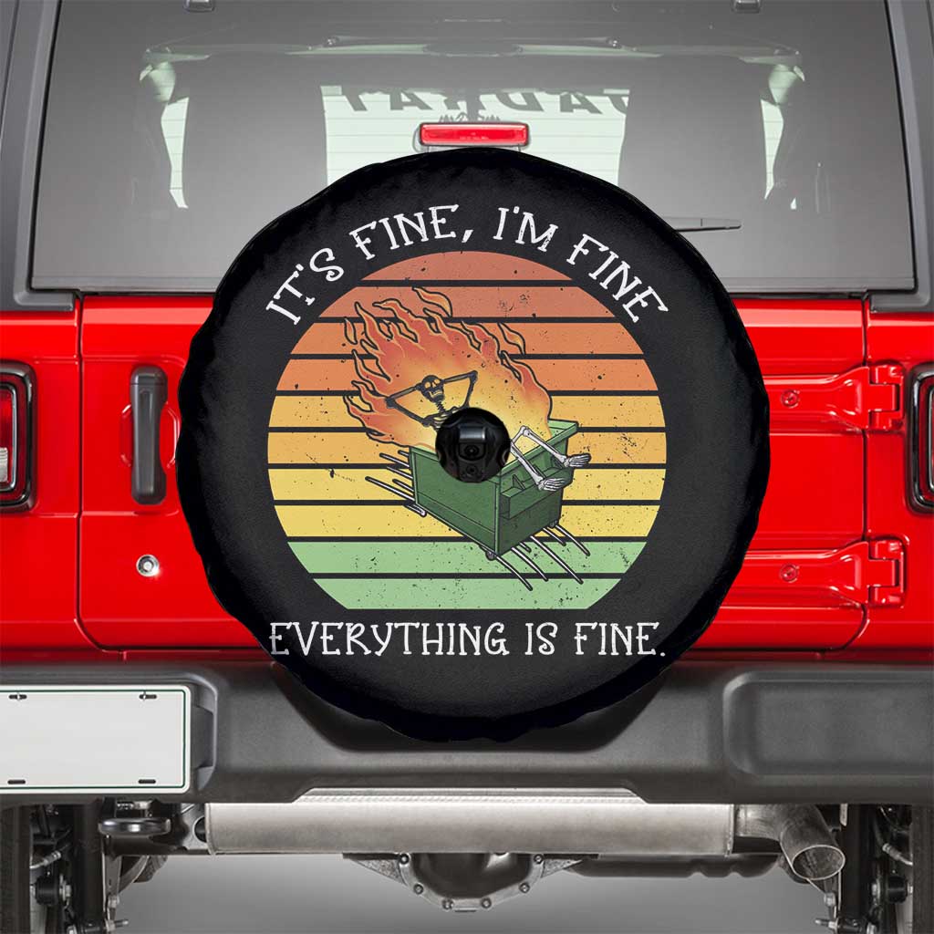 Dumpster Fire Skeleton Spare Tire Cover It's Fine I'm Fine Everything Is Fine TS02 Black Print Your Wear