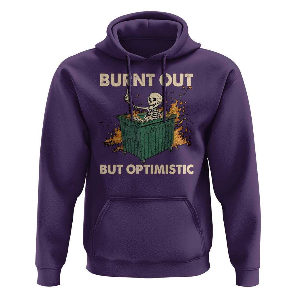 Funny Dumpster Fire Skeleton Hoodie Burn Out But Optimistic TS02 Purple Print Your Wear