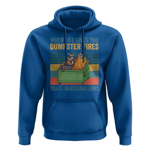 Funny Dumpster Fire Raccoon Hoodie When Life Gives You Dumpster Fires Roast Marshmallows Retro Vintage TS02 Royal Blue Print Your Wear