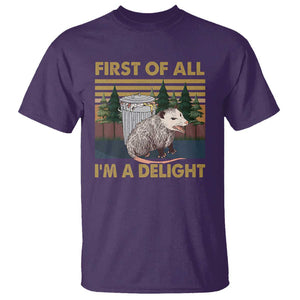 Funny Opossum T Shirt First Of All I'm A Delight Retro Vintage TS02 Purple Print Your Wear