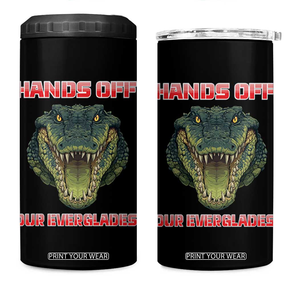 Hands Off Our Everglades 4 in 1 Can Cooler Tumbler Fierce Alligator Protest TS02 One Size: 16 oz Black Print Your Wear