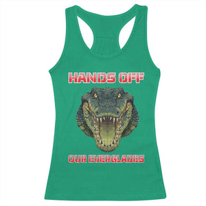Hands Off Our Everglades Racerback Tank Top Fierce Alligator Protest TS02 Irish Green Print Your Wear