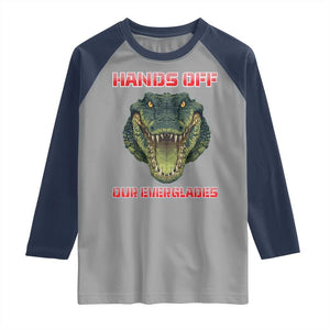 Hands Off Our Everglades Raglan Shirt Fierce Alligator Protest TS02 Sport Gray Navy Print Your Wear