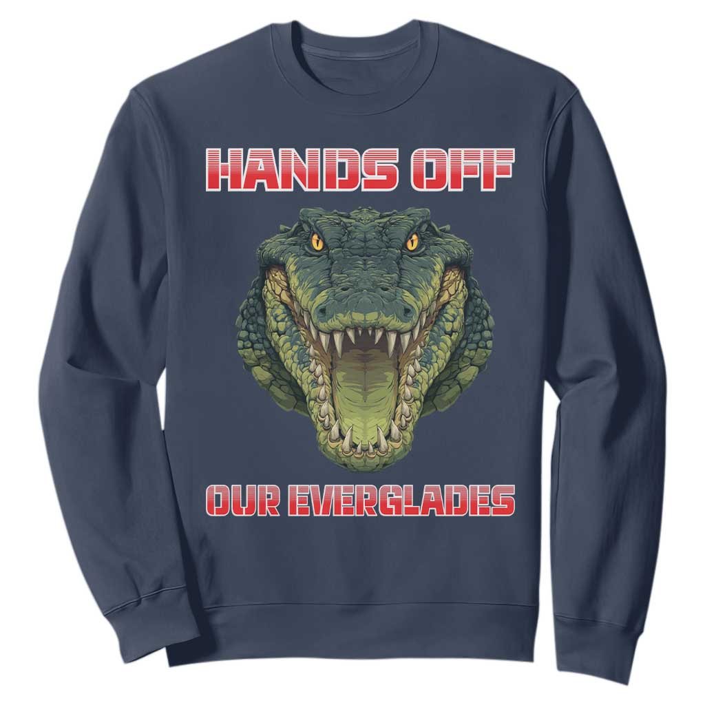 Hands Off Our Everglades Sweatshirt Fierce Alligator Protest TS02 Navy Print Your Wear