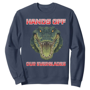 Hands Off Our Everglades Sweatshirt Fierce Alligator Protest TS02 Navy Print Your Wear