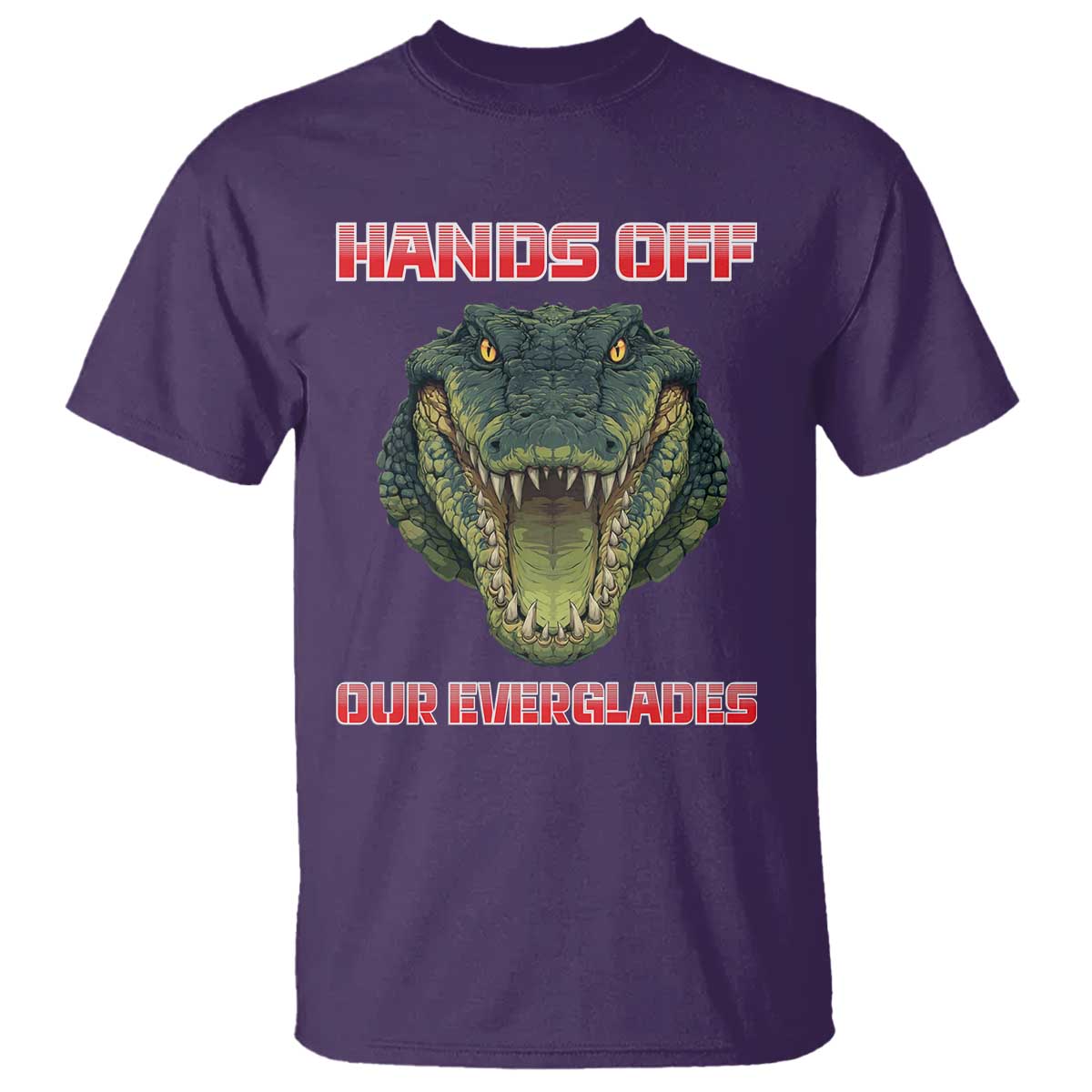 Hands Off Our Everglades T Shirt Fierce Alligator Protest TS02 Purple Print Your Wear