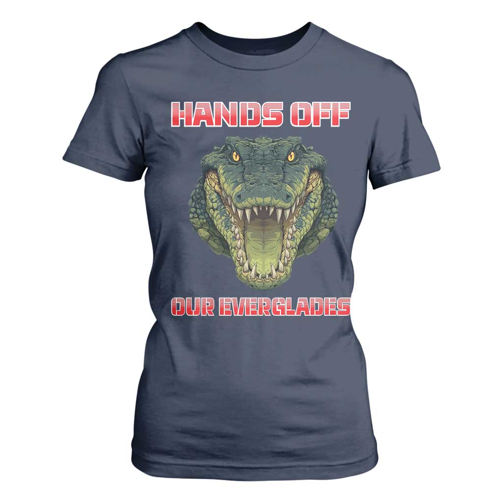 Hands Off Our Everglades T Shirt For Women Fierce Alligator Protest TS02 Navy Print Your Wear
