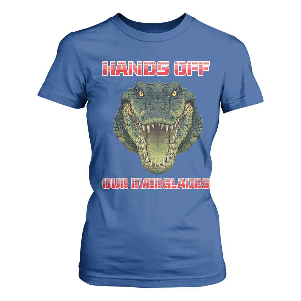 Hands Off Our Everglades T Shirt For Women Fierce Alligator Protest TS02 Royal Blue Print Your Wear