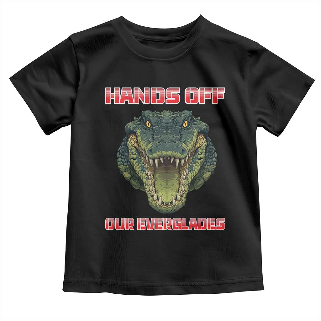 Hands Off Our Everglades Toddler T Shirt Fierce Alligator Protest TS02 Black Print Your Wear