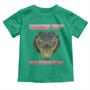 Hands Off Our Everglades Toddler T Shirt Fierce Alligator Protest TS02 Irish Green Print Your Wear