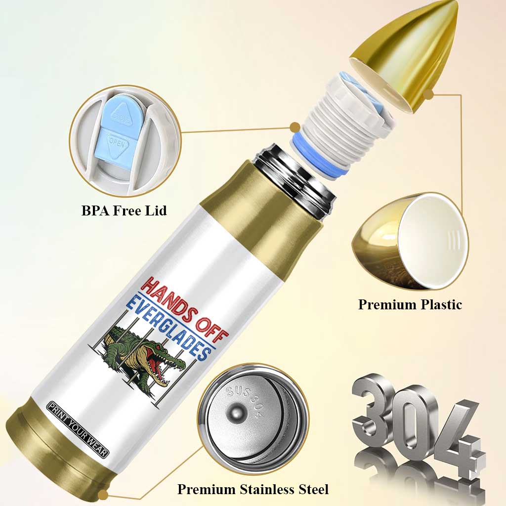 Hands Off Everglades Bullet Tumbler Alligator Protest TS02 Print Your Wear