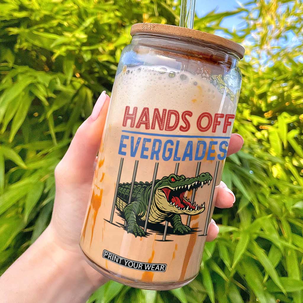 Hands Off Everglades Glass Can Alligator Protest TS02 White Print Your Wear