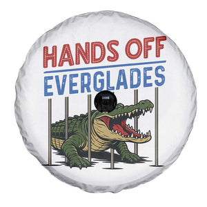 Hands Off Everglades Spare Tire Cover Alligator Protest TS02 Print Your Wear
