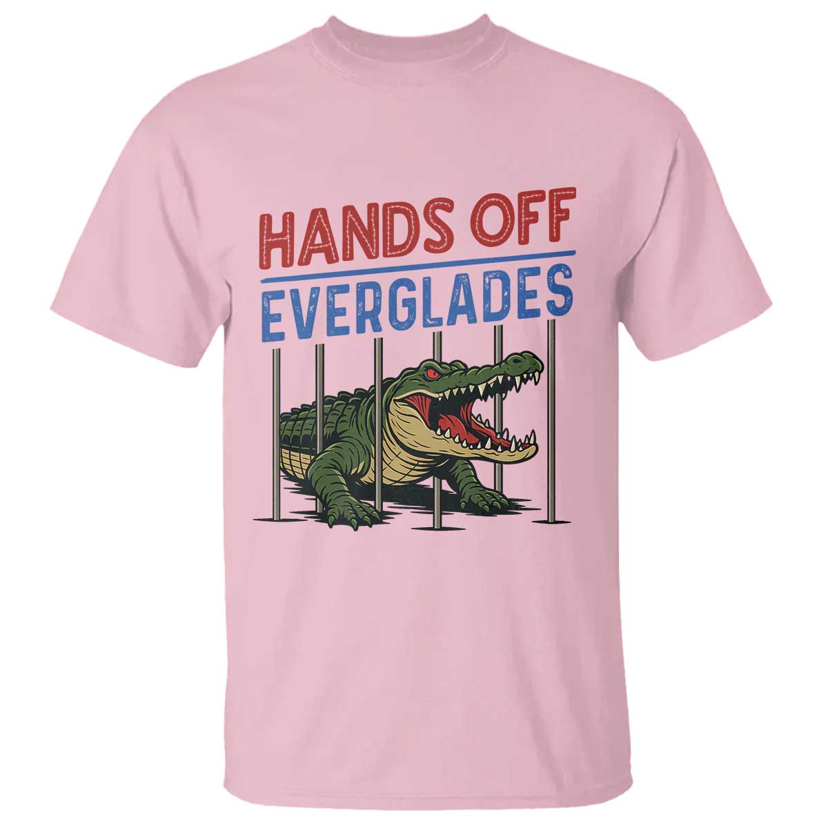 Hands Off Everglades T Shirt Alligator Protest TS02 Light Pink Print Your Wear