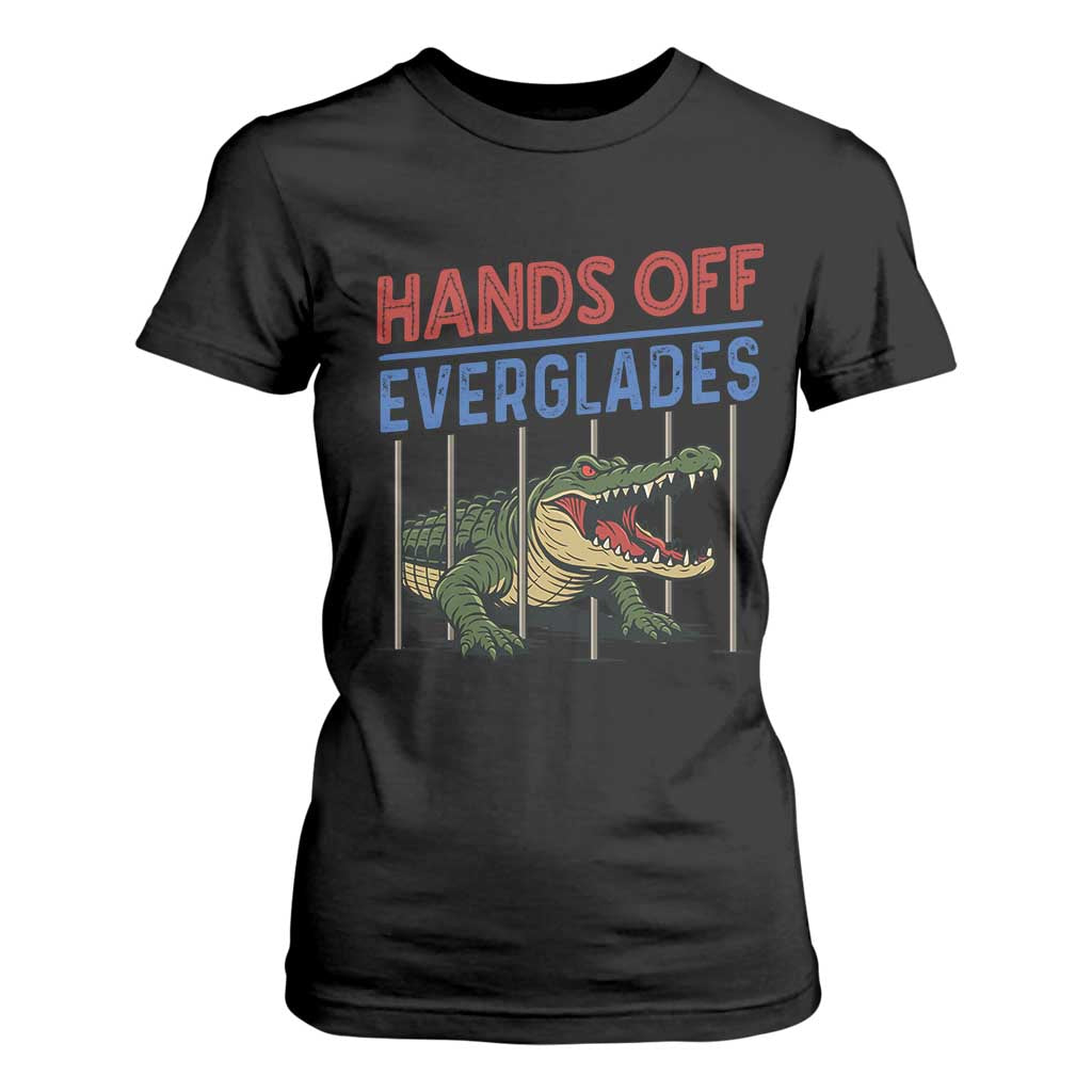Hands Off Everglades T Shirt For Women Alligator Protest TS02 Black Print Your Wear