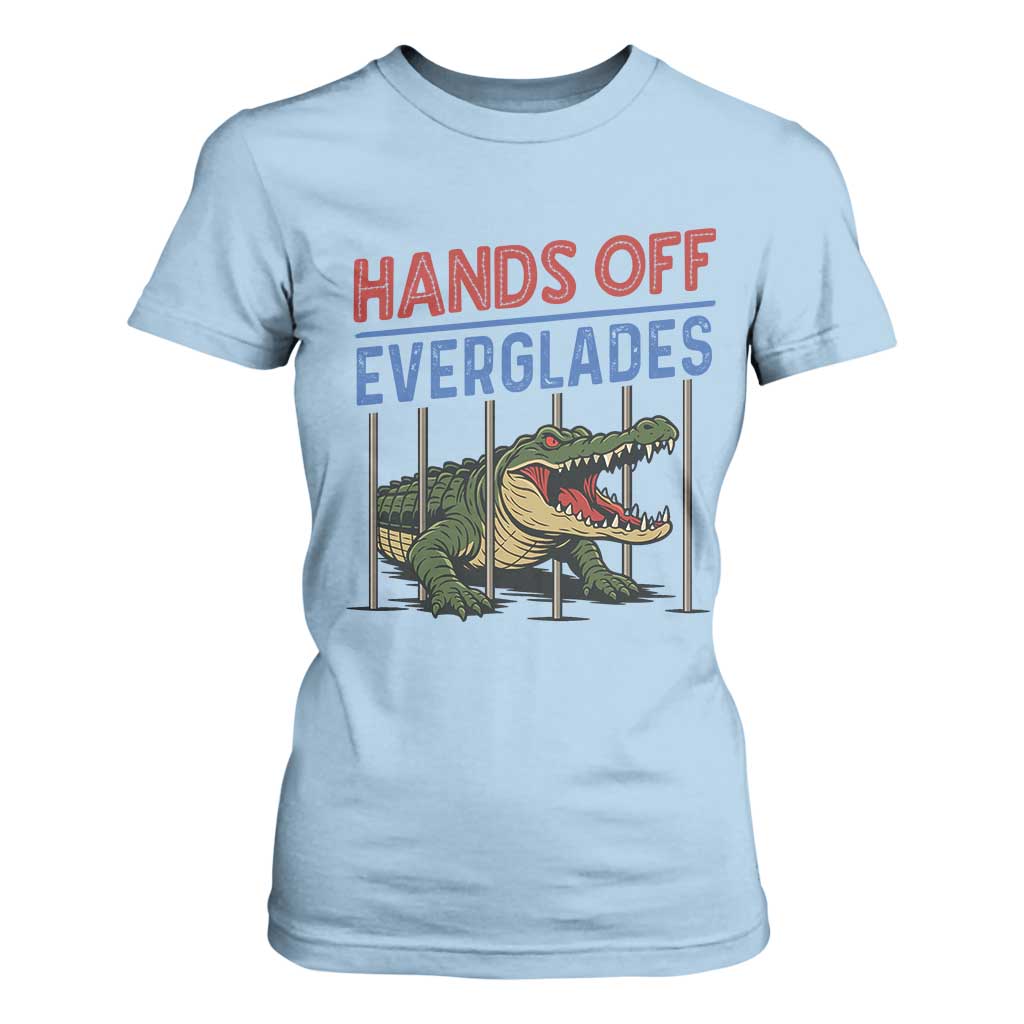 Hands Off Everglades T Shirt For Women Alligator Protest TS02 Light Blue Print Your Wear