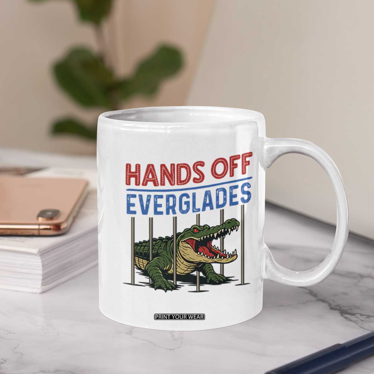 Hands Off Everglades Coffee Mug Alligator Protest TS02 Print Your Wear