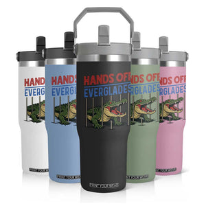 Hands Off Everglades Flip Straw Tumbler Alligator Protest TS02 Print Your Wear