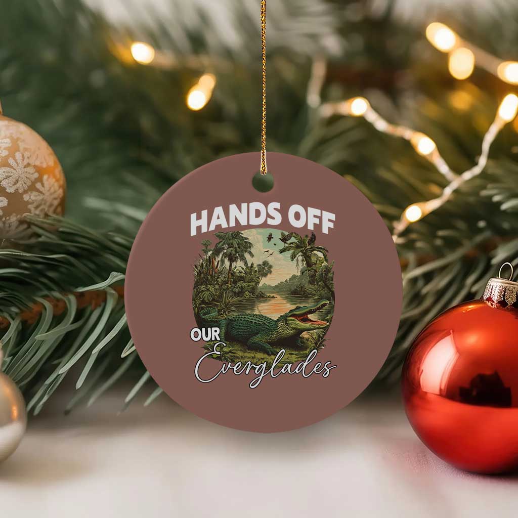 Hands Off Our Everglades Ceramic Ornament Vintage Alligator Swamp TS02 1pc Mocha Print Your Wear