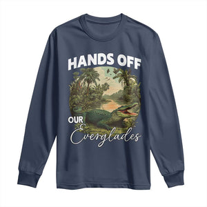 Hands Off Our Everglades Long Sleeve Shirt Vintage Alligator Swamp TS02 Navy Print Your Wear