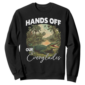 Hands Off Our Everglades Sweatshirt Vintage Alligator Swamp TS02 Black Print Your Wear