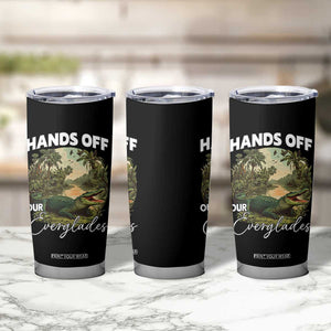 Hands Off Our Everglades Tumbler Cup Vintage Alligator Swamp TS02 Print Your Wear
