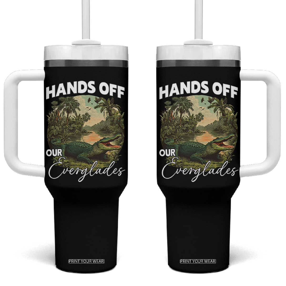Hands Off Our Everglades Tumbler With Handle Vintage Alligator Swamp TS02 One Size: 40 oz Black Print Your Wear