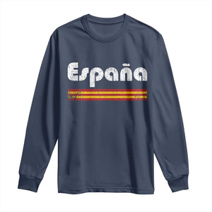 Vintage Espana Espanol Retro Distressed Graphic Long Sleeve Shirt Patriotic Spanish Spain Flag Heritage Pride Souvenir TS02 Navy Print Your Wear