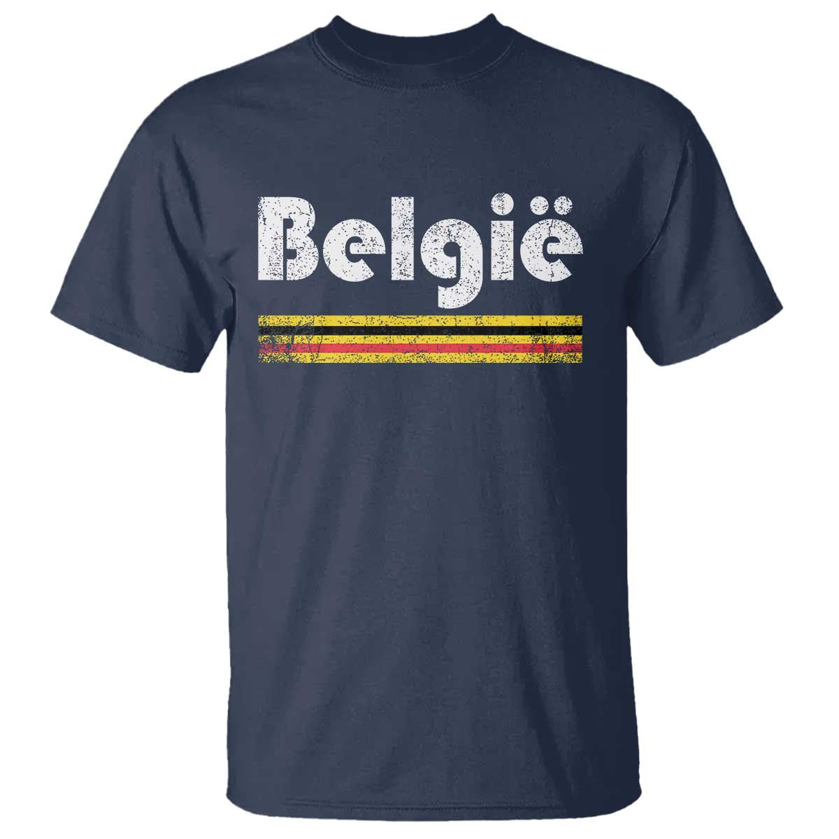 Retro Belgie Belgium Flag Distressed Graphic in Dutch T Shirt Proud Belgian Heritage and Country Roots Pride Gift TS02 Navy Print Your Wear