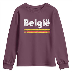 Retro Belgie Belgium Flag Distressed Graphic in Dutch Youth Sweatshirt Proud Belgian Heritage and Country Roots Pride Gift TS02 Maroon Print Your Wear