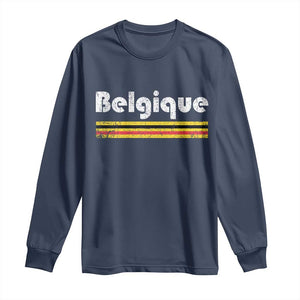 Retro Belgique Belgium Flag Distressed Graphic in French Long Sleeve Shirt Proud Belgian Heritage and Country Roots Pride Gift TS02 Navy Print Your Wear