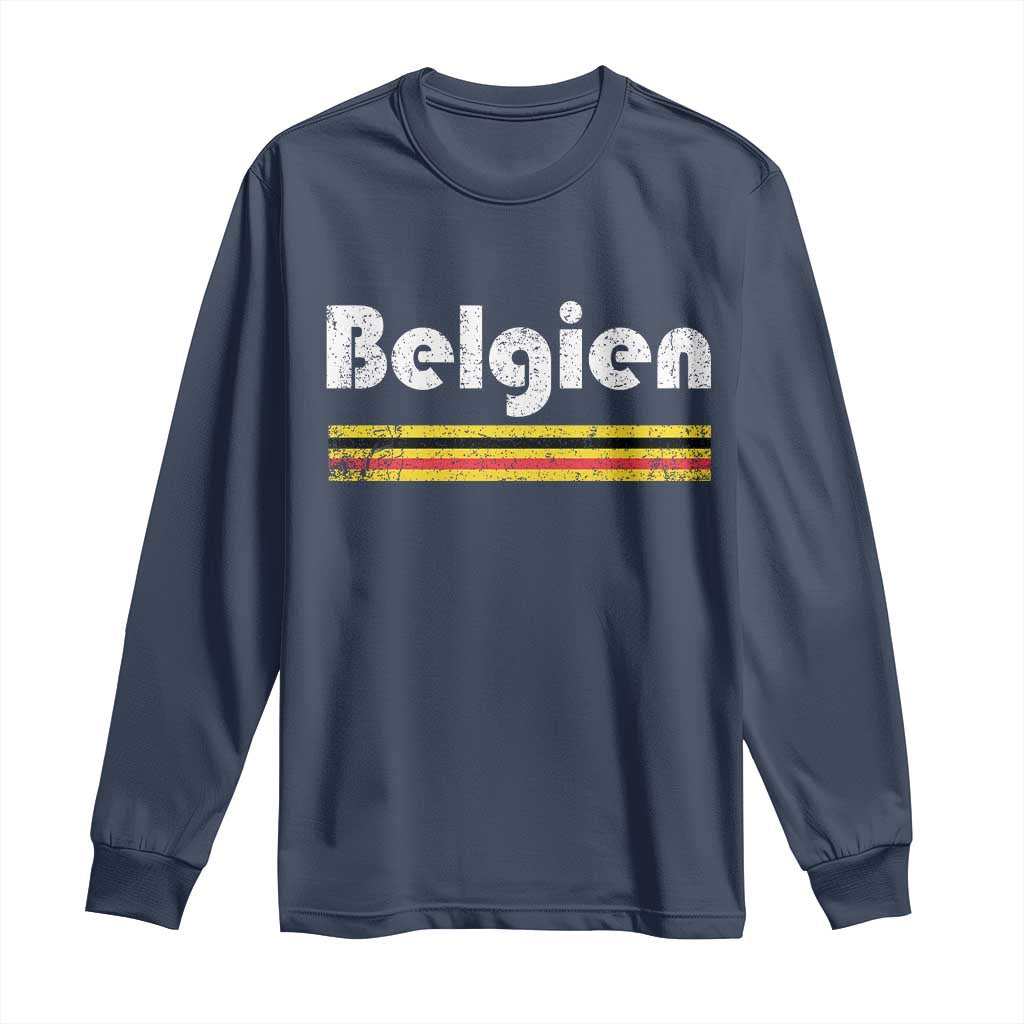Retro Belgien Belgium Flag Distressed Graphic in German Long Sleeve Shirt Proud Belgian Heritage and Country Roots Pride Gift TS02 Navy Print Your Wear