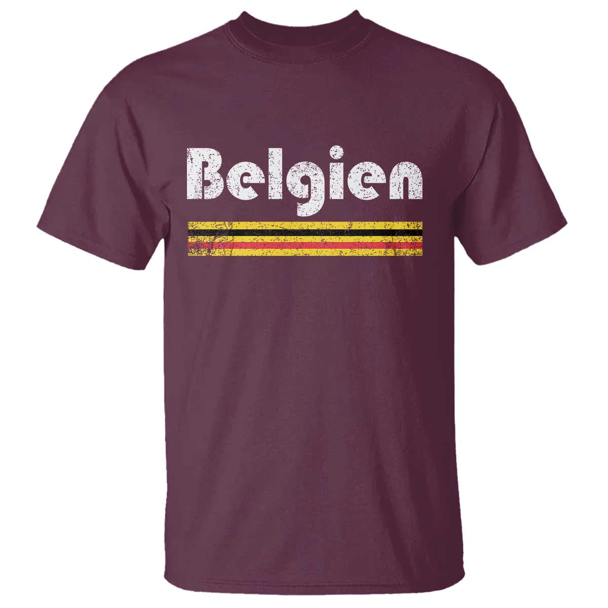 Retro Belgien Belgium Flag Distressed Graphic in German T Shirt Proud Belgian Heritage and Country Roots Pride Gift TS02 Maroon Print Your Wear