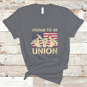 Proud To Be Union Skilled Labor Worker Labor Day Labor Union T Shirt TS02 Charcoal Printyourwear