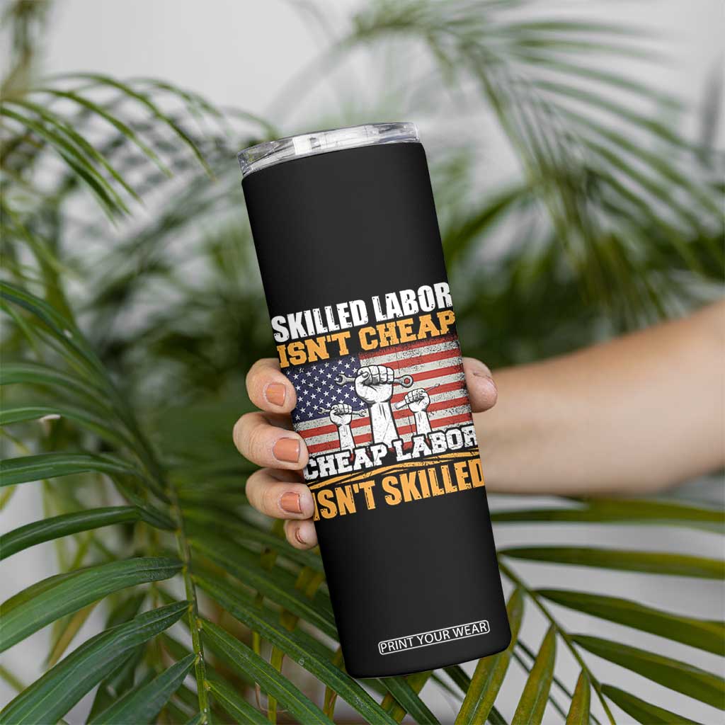 Skilled Labor Patriotic USA Flag Skinny Tumbler Blue Collar Trade Union Hand Tools Pride Graphic TS02 Print Your Wear
