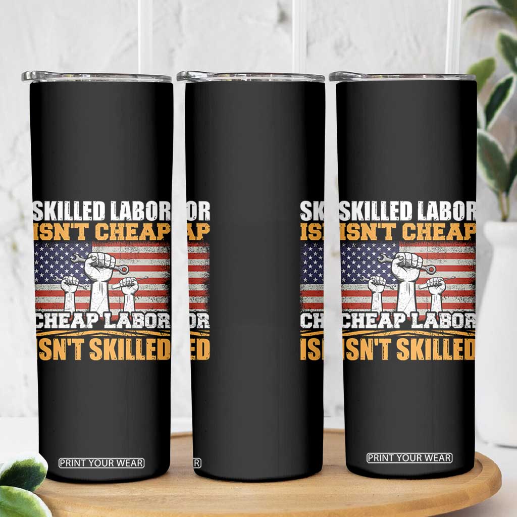 Skilled Labor Patriotic USA Flag Skinny Tumbler Blue Collar Trade Union Hand Tools Pride Graphic TS02 Print Your Wear