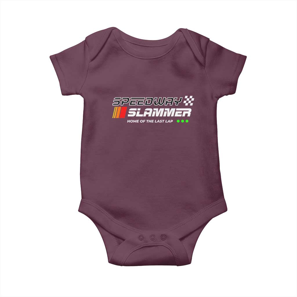 Speedway Slammer Racing 2025 Baby Onesie Home of The Last Lap TS02 Maroon Print Your Wear