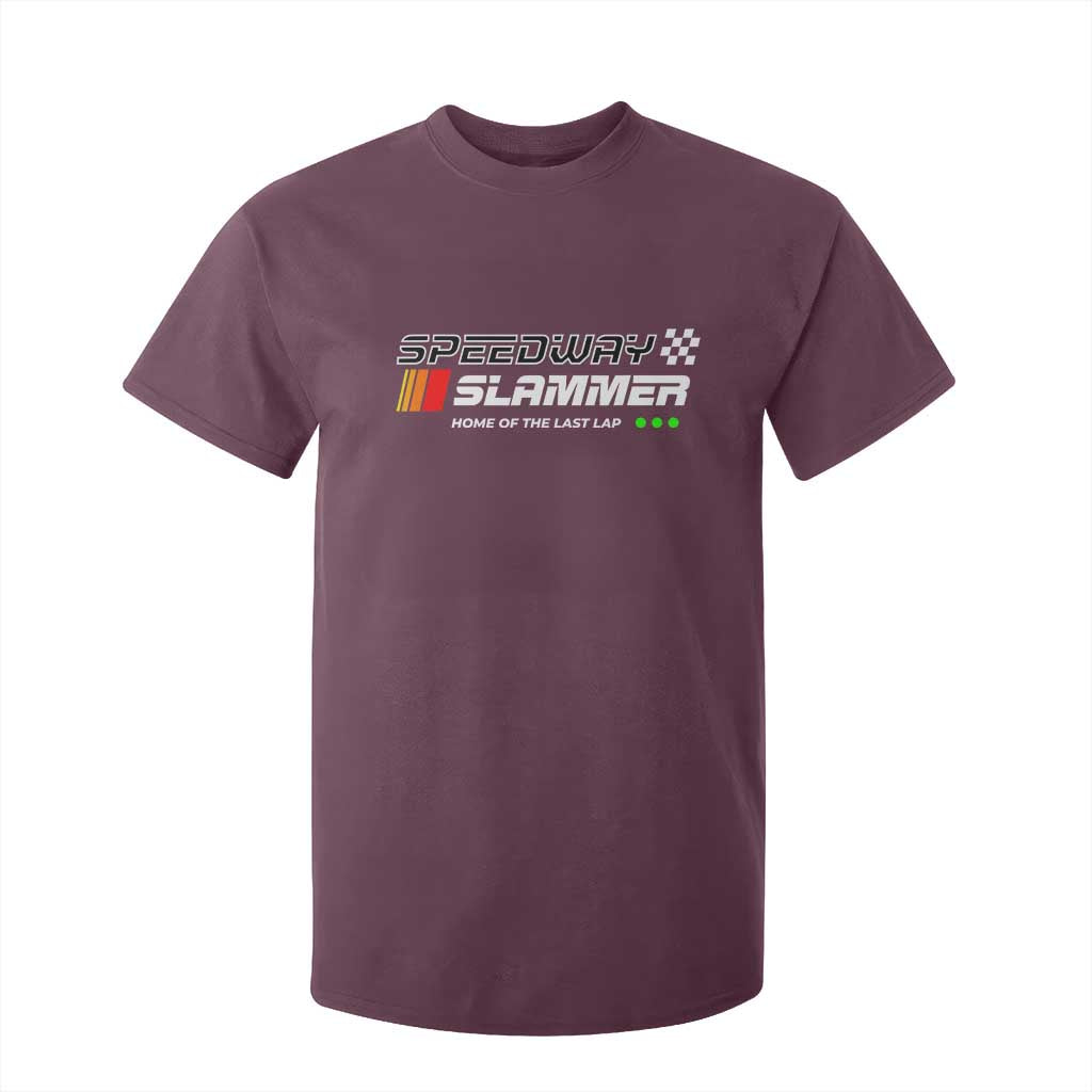 Speedway Slammer Racing 2025 T Shirt For Kid Home of The Last Lap TS02 Maroon Print Your Wear